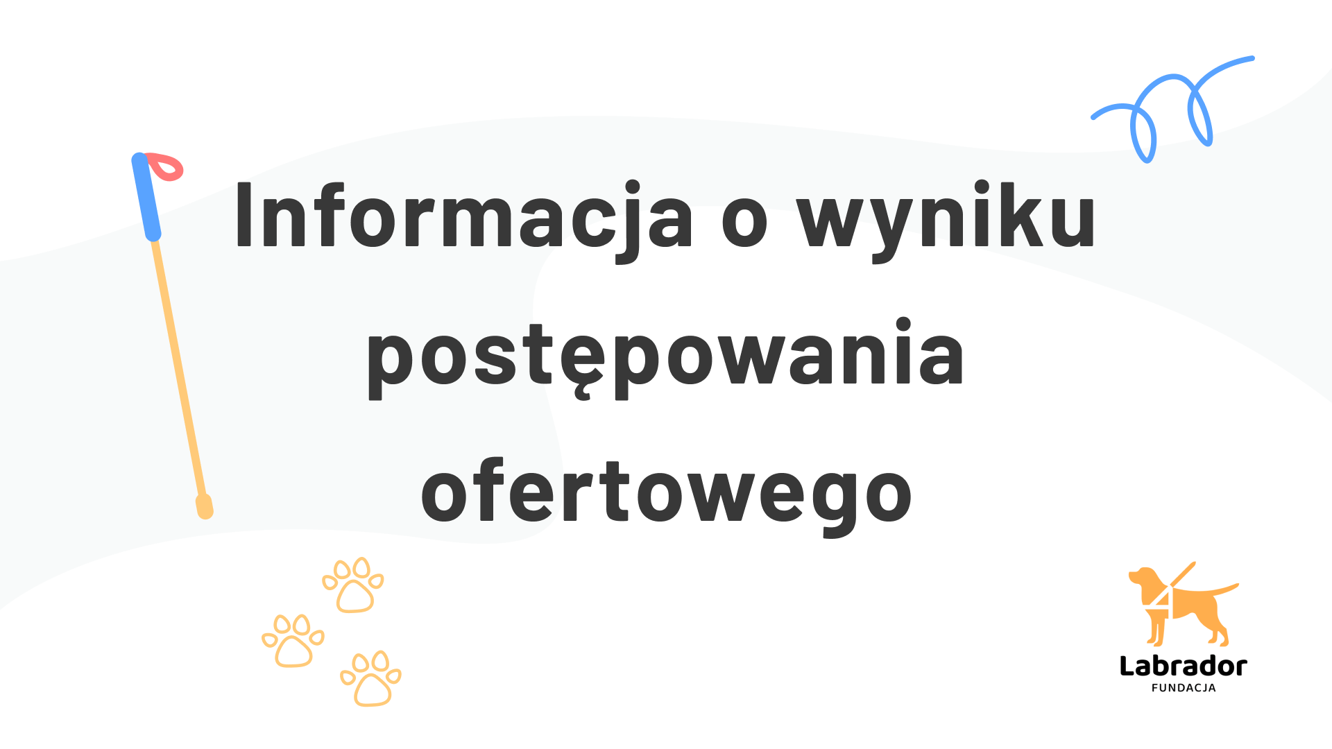 Informacja o wyniku postępowania ofertowego Nr 3/FLab/2023